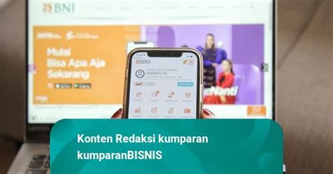 Nilai Transaksi Digital Banking BNI Tembus Rp 175 T Di Kuartal 1 2022