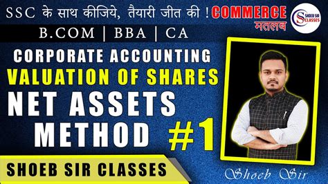 Net Assets Method Valuation Of Shares Full Concept B Bba