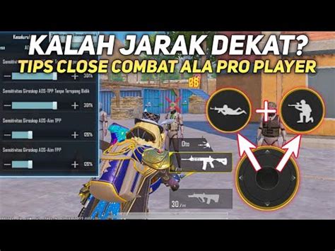 Cara Menang Close Combat Pubg Mobile Cara Aim Seperti Pro Player Pubg