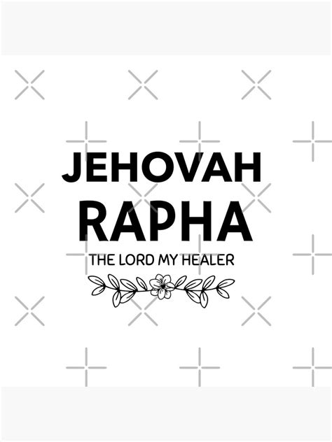 Jehovah Rapha The Lord My Healer Photographic Print For Sale By