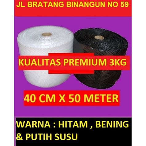 Jual Bubble Wrap Cm X Meter Bening Hitam Putih Susu Tebal