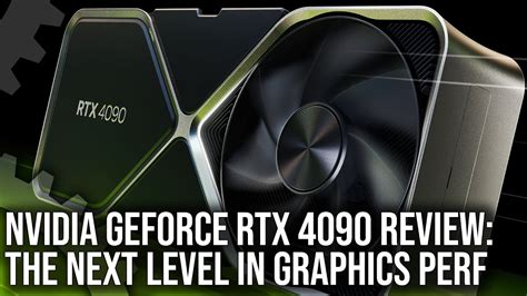 Nvidia GeForce RTX 4090 Review: The Next Level In Graphics Performance ...