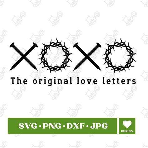 Xoxo The Original Love Letters Svg Png Xoxo Easter Sign Svg Religious