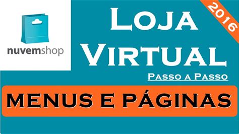 Como Colocar Menu E P Ginas Na Loja Virtual Nuvem Shop Youtube