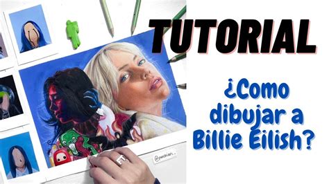 TUTORIAL Como dibujar a Billie Eilish realista con Lápices de Colores