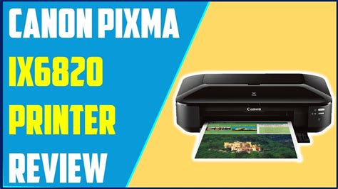 Canon Pixma Ix6820 Printer Review Best Canon Printer 2022 Youtube