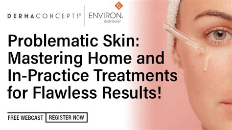 Problematic Skin Mastering Home And In Practice Treatments For