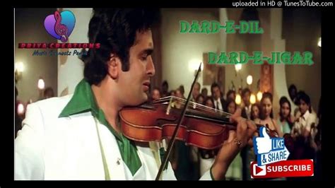 Dard E Dil Dard E Jigar Karz Movie Rishi Kapoor Mohammed Rafi