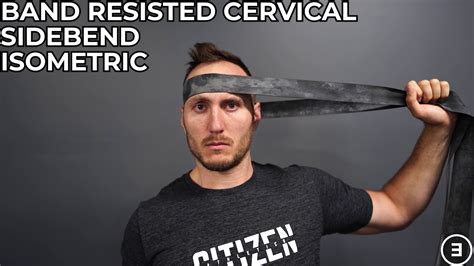 Band Resisted Cervical Side Bend Isometric Youtube