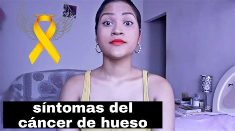 S Ntomas Del C Ncer De Hueso Youtube