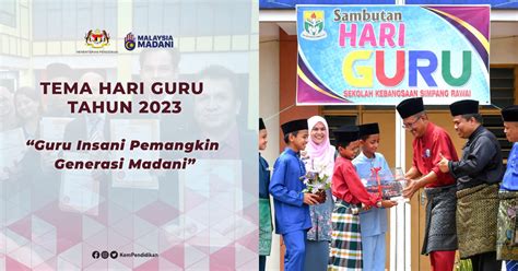 Tema Hari Guru 2023 Guru Insani Pemangkin Generasi Madani