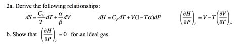 Solved Derive The Following Relationships DS C V T DT Chegg