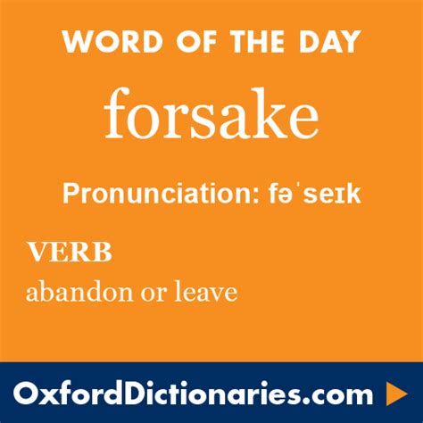 forsake - definition of forsake in English from the Oxford dictionary | English vocabulary words ...