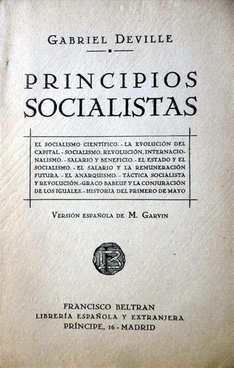 Principios Socialistas El Socialismo Científico La Evolución Del Capital Socialismo