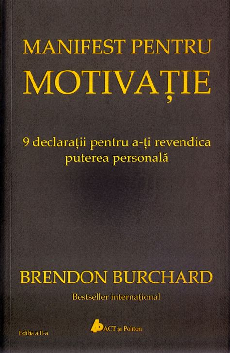 Manifest Pentru Motivatie Brendon Burchard Pdf Carte Pdf Cite Ti