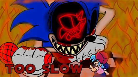 Fnf Too Slow Remix Vs Sonicexe Youtube Music