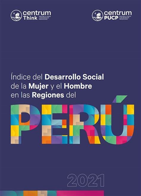 Índice Del Desarrollo Social De La Mujer Y El Hombre En Las Regiones