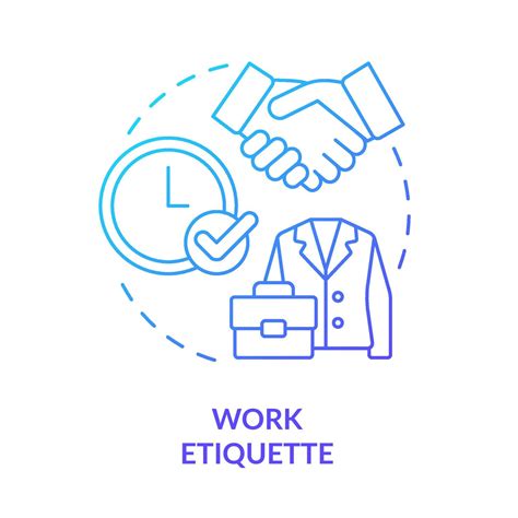 Work Etiquette Blue Gradient Concept Icon Rules And Ethical Code Office Manners Type Of