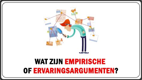 Uitleg Empirisch Argument En Ervaringsargument Soorten Argumenten