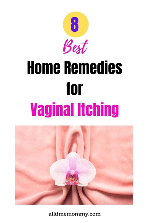 Dealing With An Itchy Vagina 8 Best Home Remedies For Vaginal Itching And Burning Artofit