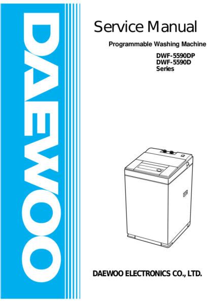 Daewoo Front Load Washer Service Manual For Models DWF 5590DP And DWF