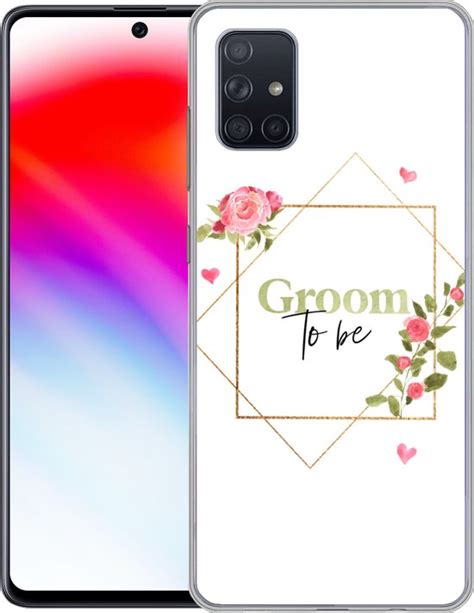 Samsung Galaxy A Hoesje Quotes Groom To Be Bloemen Spreuken