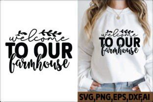 Welcome To Our Farmhouse Svg Graphic By Ls Creative Creative Fabrica