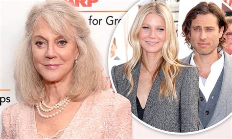 Blythe Danner Says Her Daughter Gwyneth Paltrow And Her Husband Brad