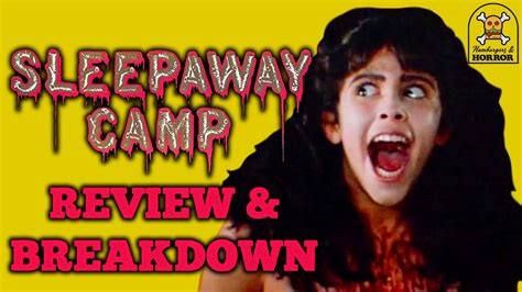 Sleepaway Camp 1983 Review And Breakdown Youtube