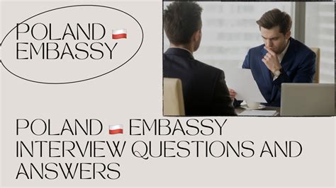 Poland Embassy Interview Questions And Answers Poland Embassy