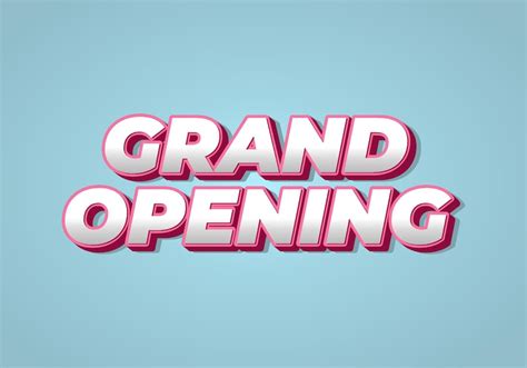 Premium Vector Grand Opening Text Effect In 3d Look With Eye Catching