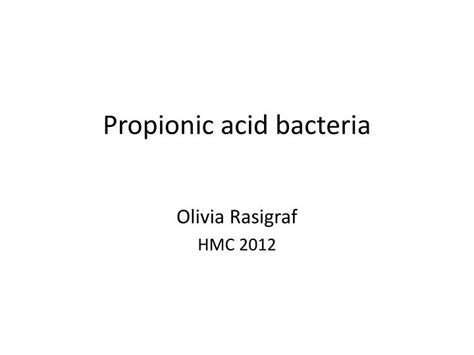 Ppt Propionic Acid Bacteria Powerpoint Presentation Free Download Id 1904207