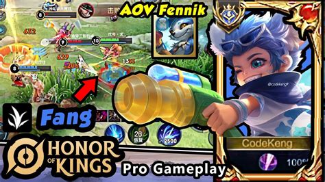 Honor Of Kings Top Global Fang Pro Gameplay Aov Fennik Youtube