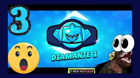 llegamos a DIAMANTE de brawl stars capítulo 3 subiendo rango a