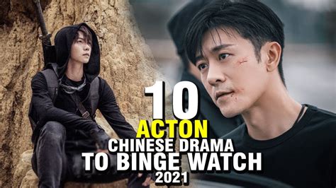 10 Must Watch Action Chinese Dramas To Binge Watch YouTube