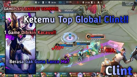 Main Duo Ketemu Top Global Clint One Game Dibikin Kacau 21KILL