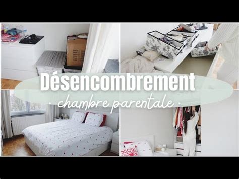 Vers Le Minimalisme D Sencombrement De La Chambre Parentale Tri