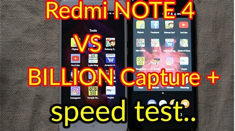 Billion Capture Vs Redmi Note 4 Speed Test Comparison Youtube