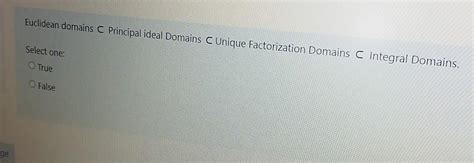 Solved Euclidean Domains C Principal Ideal Domains C Unique