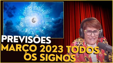 MARCIA SENSITIVA PREVISÕES PARA MARÇO 2023 TODOS OS SIGNOS YouTube