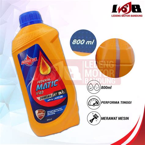 Oli Federal Matic Ultratec Botol Orange W Api Sj Motor Matik Ml