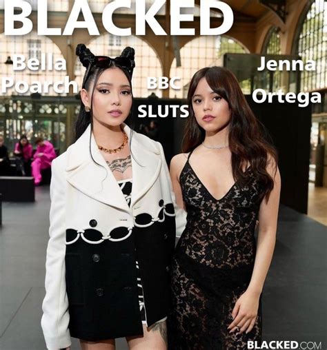 Bella Poarch X Jenna Ortega Blacked