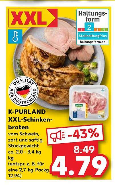 K Purland Xxl Schinkenbraten Angebot Bei Kaufland Prospekte De