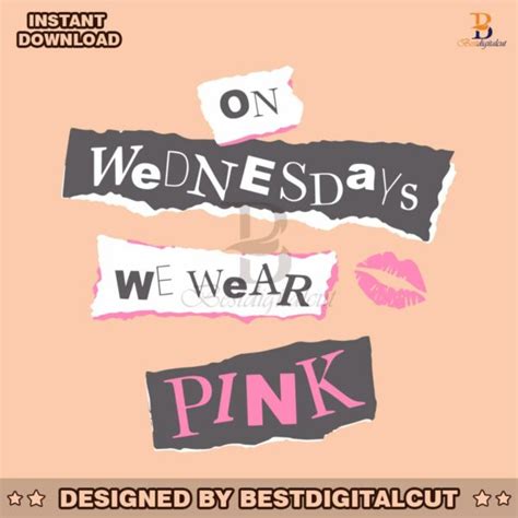 So Fetch On Wednesdays We Wear Pink Mean Girls SVG BestDigitalCut