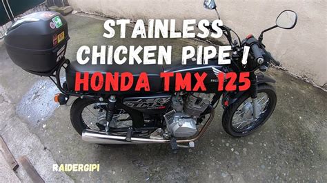 Testing Ng Stainless Chicken Pipe Ni TMX 125 YouTube