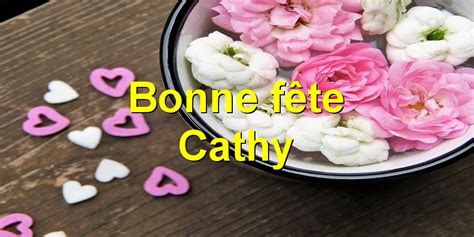 Bonne Fête Cathy