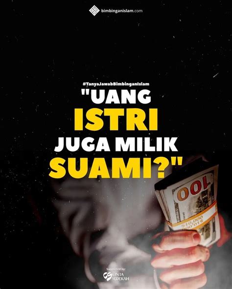 Poster Islami Pernyataan Uang Suami Adalah Milik Istri Atau Uang