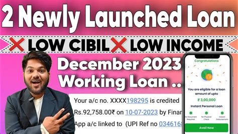 Newly Launched Loan App With Low Income Low Cibil Loan App Fast