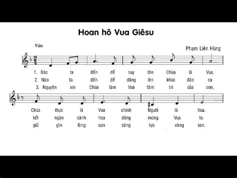 Hoan Hô Vua Giêsu Phạm Liên Hùng Nhập Lễ Chúa Ki tô Vua Vũ Trụ