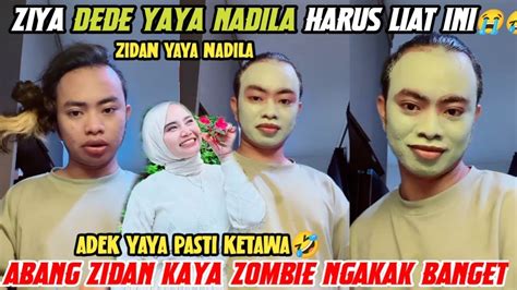 LIVE ZIYA DEDEK YAYA NADILA HARUS LIAT INI KELAKUAN ABANG ZIDAN PASTI